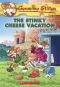 [Geronimo Stilton 57] • Geronimo Stilton #57 · The Stinky Cheese Vacation